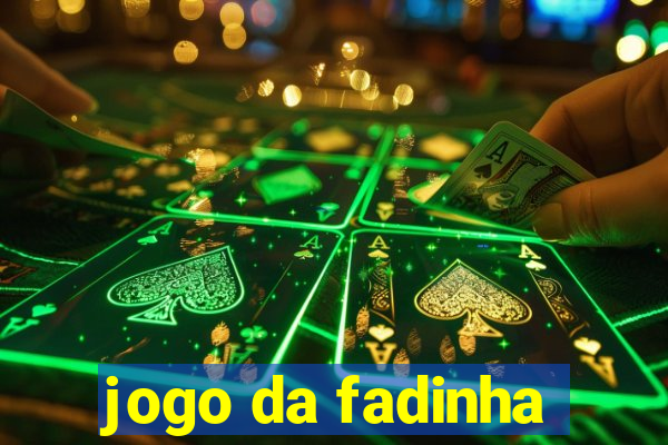 jogo da fadinha